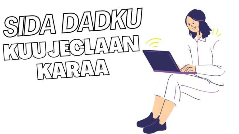 sidee dadku kugu jeclaan karaaan